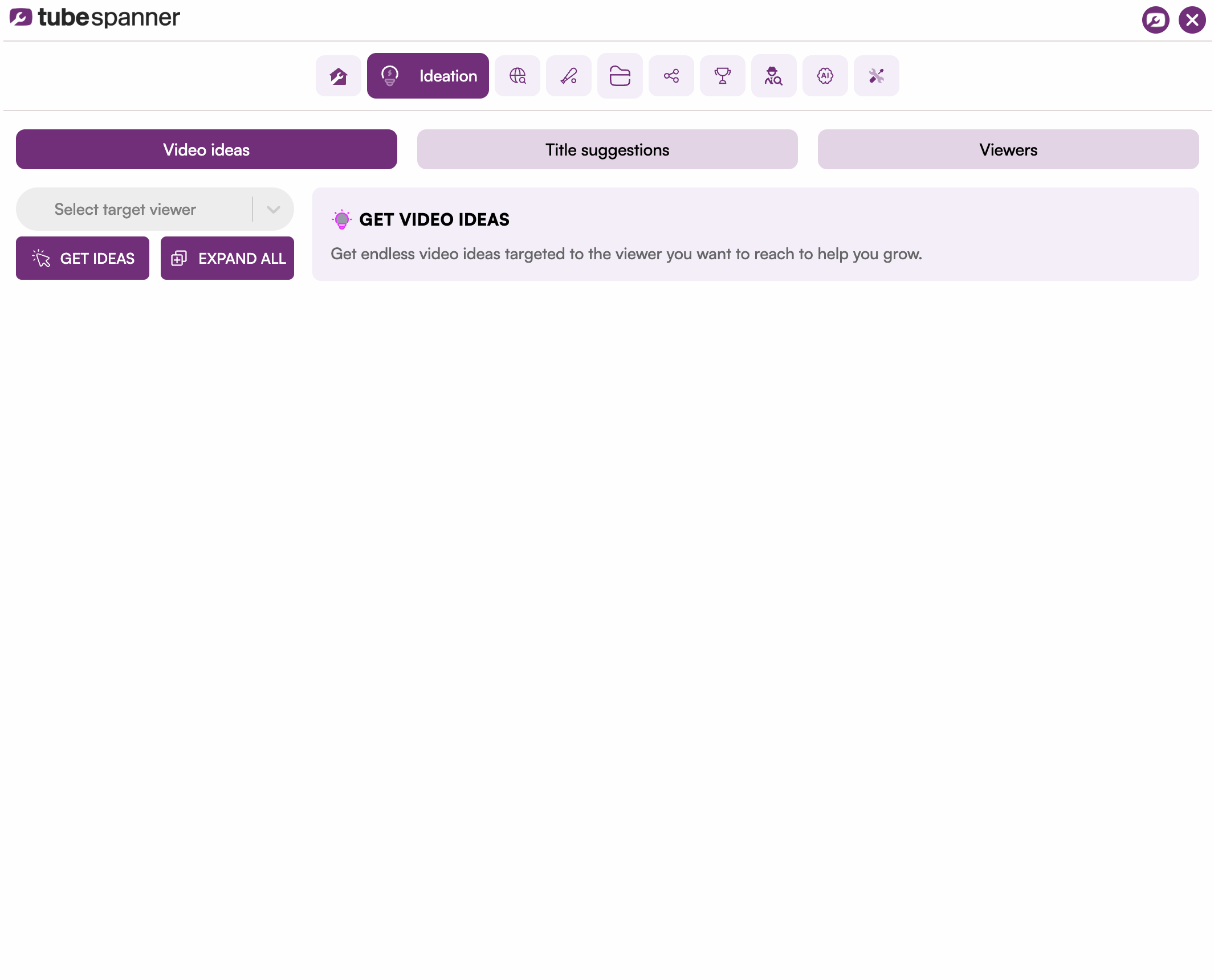 TubeSpanner Ideation tab with audience picker